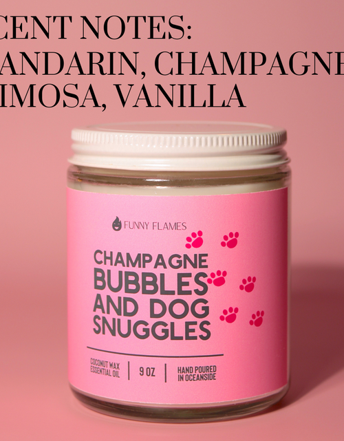 Load image into Gallery viewer, Champagne Bubbles And Dog Snuggles
