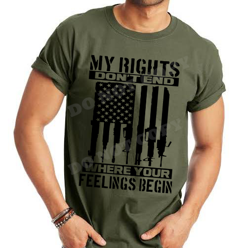 My Rights Don't End Where Your Feelings Begin - 10 Style Options