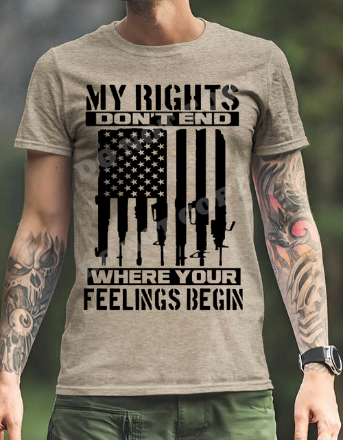 Load image into Gallery viewer, My Rights Don&#39;t End Where Your Feelings Begin - 10 Style Options
