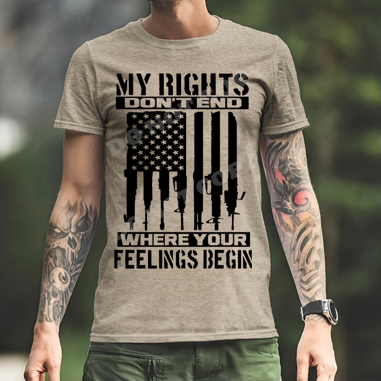 My Rights Don't End Where Your Feelings Begin - 10 Style Options