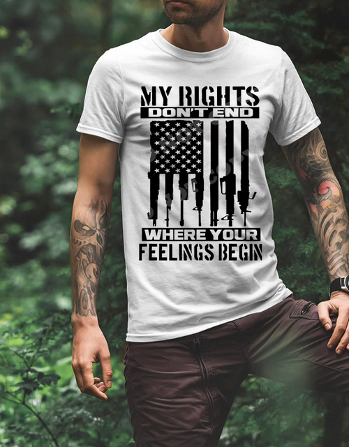 Load image into Gallery viewer, My Rights Don&#39;t End Where Your Feelings Begin - 10 Style Options
