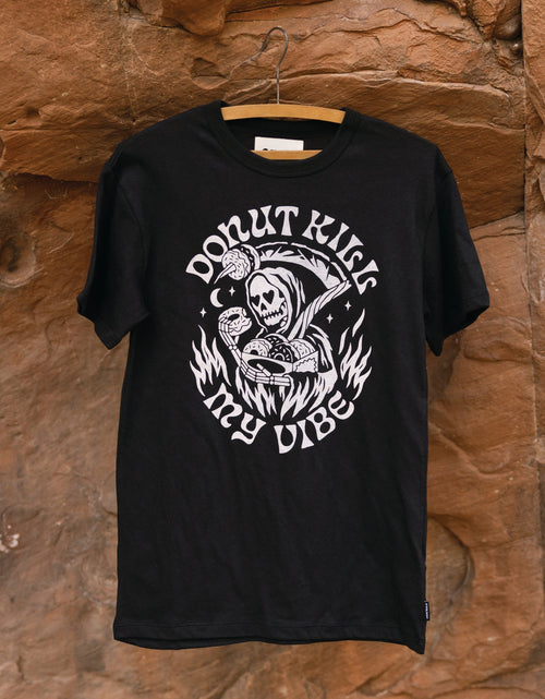 Load image into Gallery viewer, Donut Kill My Vibe Tee
