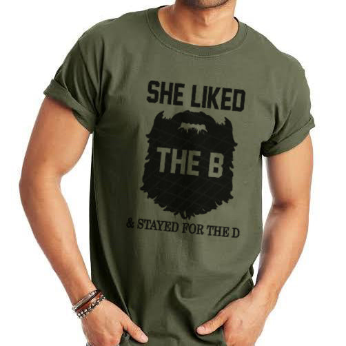 She Liked The B & Stayed For The D - 7 Style Options