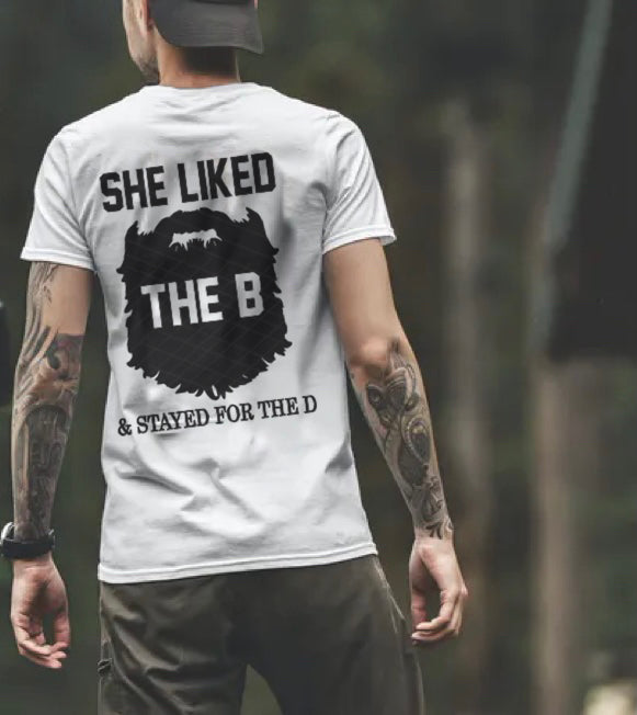 She Liked The B & Stayed For The D - 7 Style Options