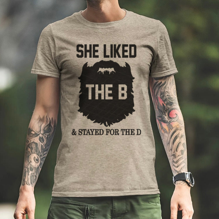 She Liked The B & Stayed For The D - 7 Style Options